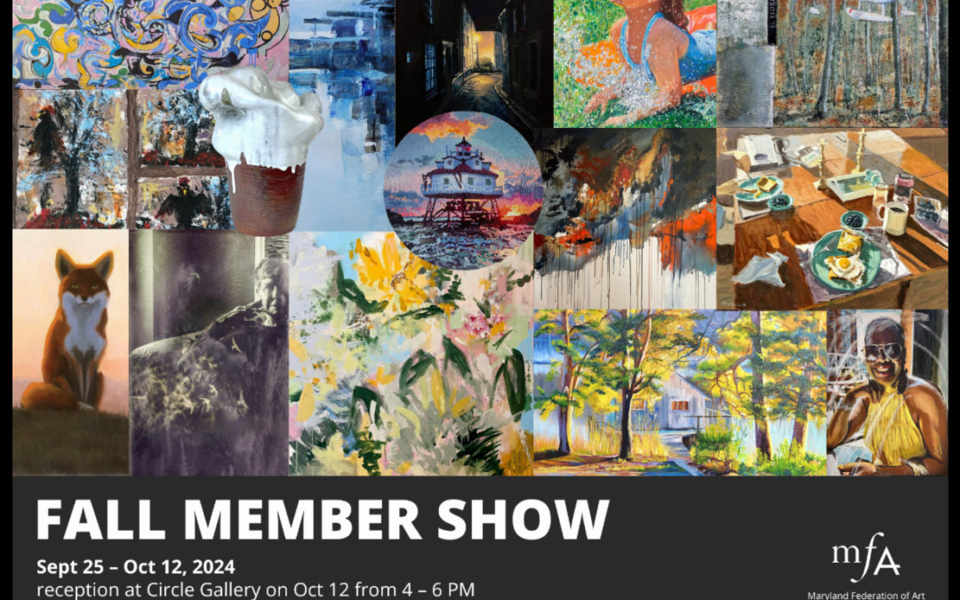 Maryland Federation of Art’s 2024 Fall Member Show